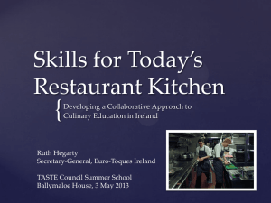 { Skills for Today’s Restaurant Kitchen Developing a Collaborative Approach to