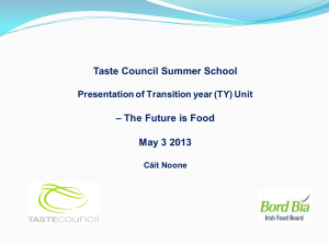 Taste Council Summer School – The Future is Food May 3 2013