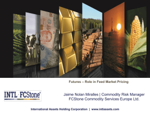 Commodity Risk Management  Jaime Nolan Miralles | Commodity Risk Manager