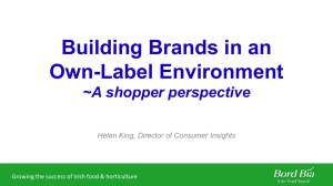 Building Brands in an Own-Label Environment ~A shopper perspective