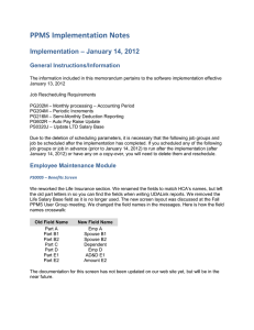 PPMS Implementation Notes Implementation – January 14, 2012 General Instructions/Information
