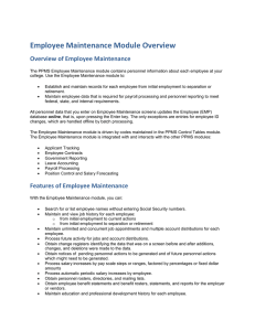 Employee Maintenance Module Overview Overview of Employee Maintenance