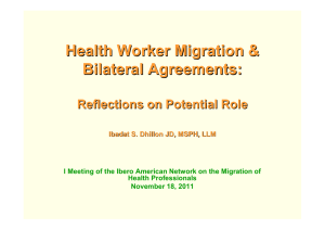 Health Worker Migration &amp; Bilateral Agreements: Reflections on Potential Role