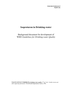 Isoproturon in Drinking-water Background document for development of Guidelines for Drinking-water Quality WHO/SDE/WSH/03.04/37