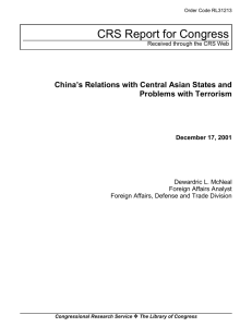 CRS Report for Congress China’s Relations with Central Asian States and