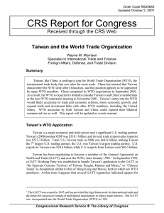 CRS Report for Congress Taiwan and the World Trade Organization