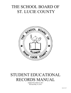 THE SCHOOL BOARD OF ST. LUCIE COUNTY STUDENT EDUCATIONAL RECORDS MANUAL