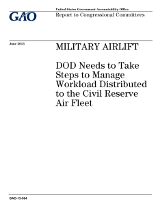 MILITARY AIRLIFT DOD Needs to Take Steps to Manage Workload Distributed