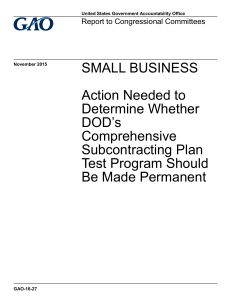 SMALL BUSINESS Action Needed to Determine Whether DOD’s