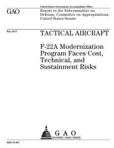 GAO TACTICAL AIRCRAFT F-22A Modernization Program Faces Cost,