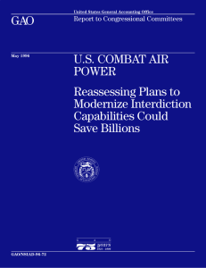 GAO U.S. COMBAT AIR POWER Reassessing Plans to