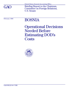 GAO BOSNIA Operational Decisions Needed Before