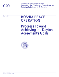 GAO BOSNIA PEACE OPERATION Progress Toward