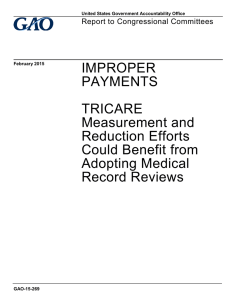 IMPROPER PAYMENTS TRICARE Measurement and