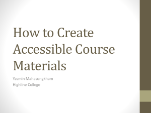 How to Create Accessible Course Materials Yasmin Mahasongkham