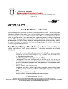 BROILER TIP . . . Cooperative Extension Service PHYSICAL SECURITY FOR FARMS