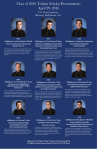 Class of 2016 Trident Scholar Presentations April 29, 2016 U.S. Naval Academy