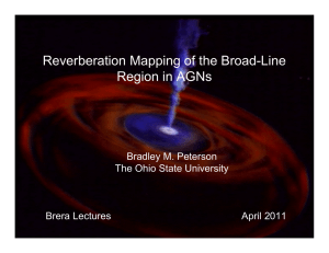 Reverberation Mapping of the Broad-Line Region in AGNs Bradley M. Peterson