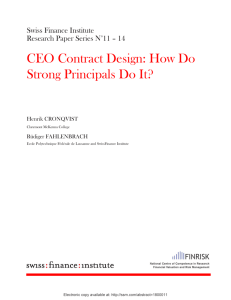 CEO Contract Design: How Do Strong Principals Do It?  Swiss Finance Institute