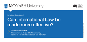 Can International Law be made more effective? Towards one World