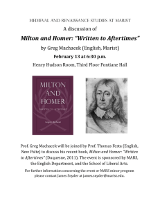 Milton and Homer: “Written to Aftertimes” A discussion of