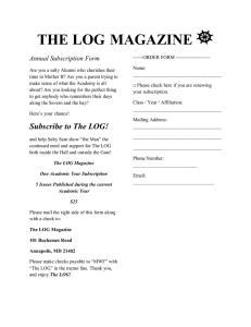 THE LOG MAGAZINE Annual Subscription Form