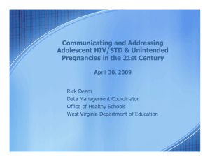 Communicating and Addressing Adolescent HIV/STD &amp; Unintended Pregnancies in the 21st Century