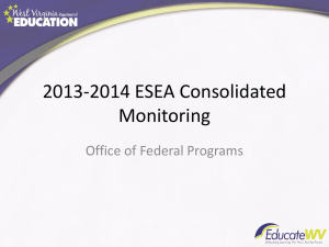 2013-2014 ESEA Consolidated Monitoring Office of Federal Programs