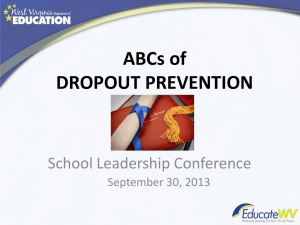 ABCs of DROPOUT PREVENTION  School Leadership Conference