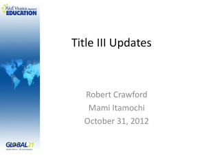 Title III Updates Robert Crawford Mami Itamochi October 31, 2012