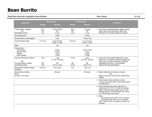 Bean Burrito D-12A Meat/Meat Alternate-Vegetable-Grains/Breads Main Dishes