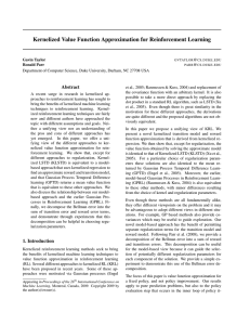 Kernelized Value Function Approximation for Reinforcement Learning Abstract
