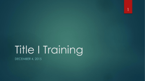Title I Training 1 DECEMBER 4, 2015