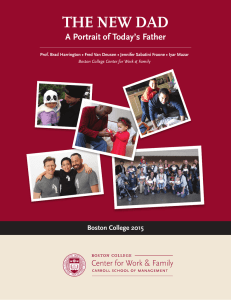 THE NEW DAD A Portrait of Today’s Father Boston College 2015