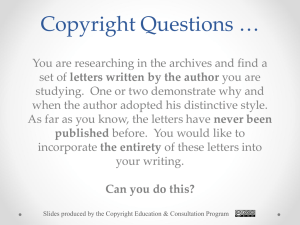 Copyright Questions …