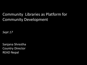Community  Libraries as Platform for Community Development  Sanjana Shrestha