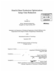 Head  &amp; Base  Production Optimization: Setup  Time Reduction 2009 DEC