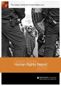 2015 Castan Centre Human Rights Report The Castan Centre for Human Rights Law