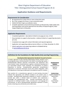 West Virginia Department of Education Application Guidance and Requirements Requirements for Consideration