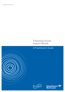Choosing Social Impact Bonds A Practitioner’s Guide bridgesventures.com