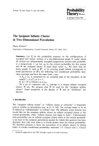Probability Theory - The  Incipient  Infinite  Cluster