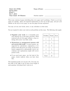 Math 152 (TTH) Name (Print): Spring 2013 Exam 1