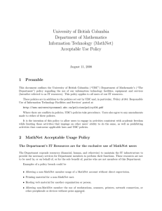 University of British Columbia Department of Mathematics Information Technology (MathNet) Acceptable Use Policy