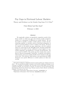 Pay Gaps in Frictional Labour Markets: &lowast; Chris Bidner