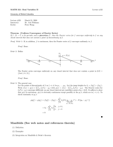 MATH 321: Real Variables II Lecture #32 University of British Columbia Lecture #32: