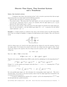 Discrete–Time Linear, Time Invariant Systems and z–Transforms