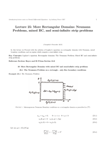 Lecture 25: More Rectangular Domains: Neumann 1