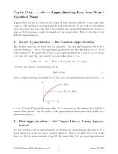 Taylor Polynomials — Approximating Functions Near a Specified Point