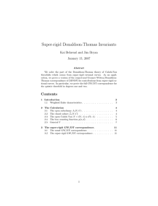 Super-rigid Donaldson-Thomas Invariants Kai Behrend and Jim Bryan January 15, 2007