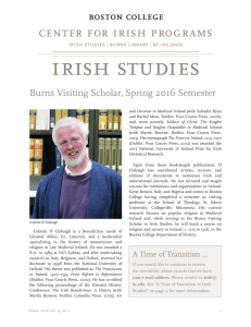 irish studies center for irish programs Burns Visiting Scholar, Spring 2016 Semester